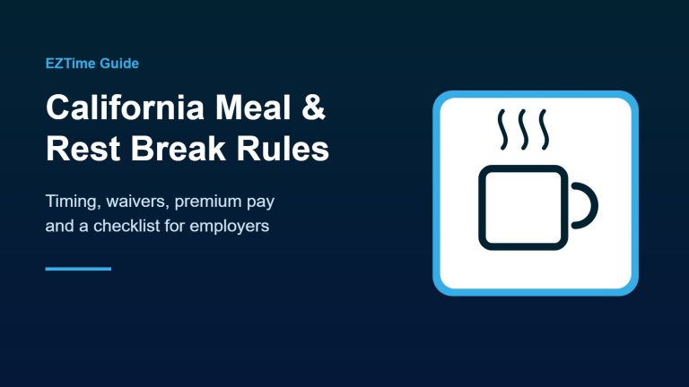 California meal and rest break rules for employers