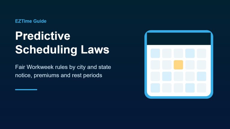Predictive scheduling and Fair Workweek laws guide